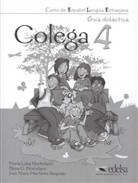 Colega - 4: Guía didáctica