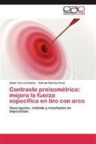 Danie Garcia Salazar, Daniel Garcia Salazar, Antonio Herrera Sosa - Contraste preisométrico: mejora la fuerza específica en tiro con arco