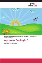 Naida A. Ortiz C., Danu Redondo P, Danubia E. Redondo P., Xiomara Cristin Royero Manjarrez, Xiomara Cristina Royero Manjarrez - Aprendo Ecología 3