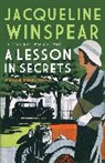 Jacqueline Winspear, Jacqueline (Author) Winspear, Winspear Jacqueline - Lesson in Secrets