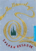 Salman Rushdie - The Wizard of Oz