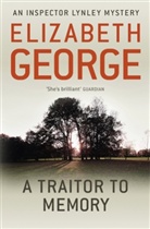 Elizabeth George - Traitor to Memory