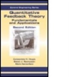 Mario Garcia-Sanz, Mario (Case Western Reserve University Garcia-Sanz, Garcia-Sanz Mario, Constantine H. Houpis, Constantine H. (Air Force Institute of Tec Houpis, Constantine H. (Air Force Institute of Technology Houpis... - Quantitative Feedback Theory