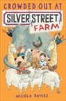 Nicola Davies, Davies Nicola, Katharine McEwen - Crowded Out At Silver Street Farm