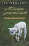 James Herriot - All Creatures Great and Small