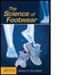 Ravindra Stephen Goonetilleke, GOONETILLEKE RAVINDRA STEPHEN, Ravindra S. Goonetilleke, Ravindra Stephen Goonetilleke - The Science of Footwear
