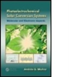 Andr S. G. Mu Oz, Andr's Mu?oz, Andraes G. Muanoz, Andres G. Munoz, Andrés G. Muñoz - Photoelectrochemical Solar Conversion Systems