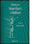 Vincent G. Duffy, Vincent G. (Purdue University Duffy, Vincent G. Salvendy Duffy, Gavriel (EDT)/ Karwowski Salvendy, Gavriel Karwowski Salvendy, Vincent G. Duffy... - Advances in Human Aspects of Healthcare