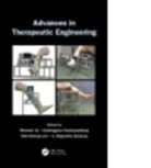 Wenwei Chattopadhyay Yu, Wenwei (EDT)/ Chattopadhyay Yue, Wenwei Chattopadhyay Yue, YUE WENWEI CHATTOPADHYAY SUBHAGA, U. Rajendra Acharya, Rajendra Acharya U.... - Advances in Therapeutic Engineering