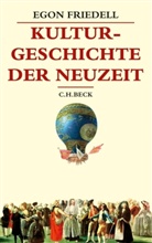 Egon Friedell - Kulturgeschichte der Neuzeit