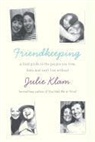 Julie Klam - Friendkeeping