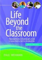 Paul Wehman - Life Beyond the Classroom
