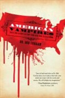 Curran, Bob Curran, Dr. Bob (Dr. Bob Curran) Curran, Ian Daniels, Ian (Ian Daniels) Daniels, Daniels Ian... - American Vampires