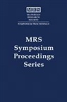 Materials Research Society, M. Fukuda, Mitsuo Fukuda, S. Pearton, Stephen J. Pearton, O. Ueda... - Reliability and Materials Issues of Semiconductor Optical and Electrical Devices and Materials: Volume 1195