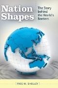 Fred Shelley, Fred M Shelley, Fred M. Shelley,  Shelley Fred M. - Nation Shapes - The Story behind the World's Borders