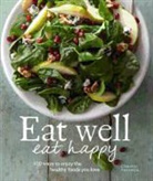 Charity Ferreira, Kana Okada - Eat Well, Eat Happy