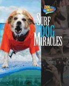 Meish Goldish - Surf Dog Miracles