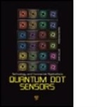 John (EDT)/ Raymo Callan, John Callan, John F. Callan, Fran Isco M. Raymo, Francisco M. Raymo, Françisco M. Raymo - Quantum Dot Sensors