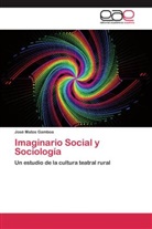 José Matos Gamboa - Imaginario Social y Sociología