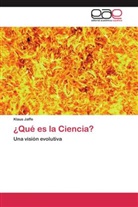 Klaus Jaffe - ¿Qué es la Ciencia?