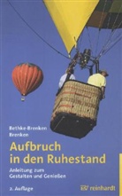 Ing Bethke-Brenken, Inga Bethke-Brenken, Günter Brenken - Aufbruch in den Ruhestand