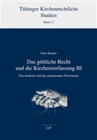 Peter Kistner - Das göttliche Recht und die Kirchenverfassung. Bd.3