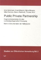 Gahrman, Arno Gahrmann, Malte Moewes, Moewes u a, Mönnic, Ernst Mönnich... - Public Private Partnership. Bd.2