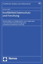 Janina Hatt - Konfliktfeld Datenschutz und Forschung