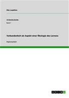 Elke Loepthien - Verbundenheit als Aspekt einer Ökologie des Lernens