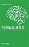 Rob Yeung - The New Rules of EQ