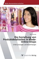 Silke Denecke - Die Gestaltung von Produktdetailseiten in Mode-Online-Shops