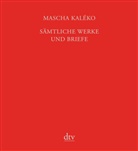Mascha Kaléko, Kaléko, Masch Kaléko, Mascha Kaléko, Rosenkranz, Rosenkranz... - Sämtliche Werke und Briefe in vier Bänden