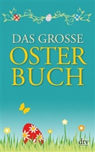 Günter Stolzenberger, Katharina Netolitzky, Günte Stolzenberger, Günter Stolzenberger - Das große Osterbuch
