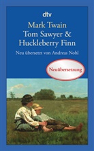 Mark Twain, Andrea Nohl, Andreas Nohl - Tom Sawyer & Huckleberry Finn
