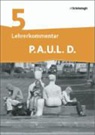 Michaela Anthony, Frank Radke - P.A.U.L. D. - Persönliches Arbeits- und Lesebuch Deutsch - Differenzierende Ausgabe