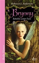 Rebecca J Anderson, Rebecca J. Anderson - Bryony