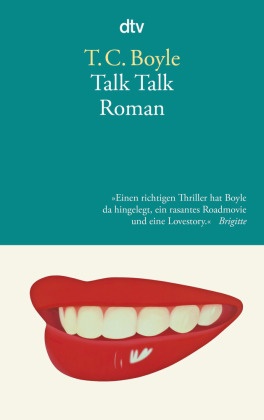 T. C. Boyle - Talk Talk - Roman