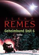 Ilkka Remes - Geheimbund Unit 6