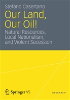 Stefano Casertano - Our Land, Our Oil!