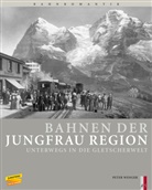 Peter Wenger - Bahnen der Jungfrau Region