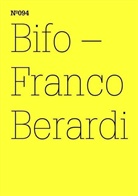 Franco Berardi - Bifo - Franco Berardi