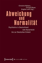Christo Beyer, Christof Beyer, Brig Lohff, Brigitte Lohff, Christine Wolters - Abweichung und Normalität