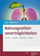 Axel Vogelreuter - Nahrungsmittelunverträglichkeiten