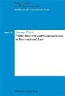 Simone Peter - Public Interest and Common Good in International Law