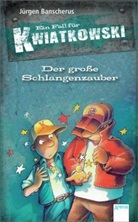 Jürgen Banscherus, Ralf Butschkow, Ralf Butschkow - Der große Schlangenzauber