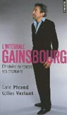 Gilles Verlant, Loïc Picaud, Loc Picaud, Loic Picaud, Loïc Picaud, PICAUD LOIC VERLANT... - L'intégrale Gainsbourg : l'histoire de toutes ses chansons