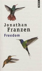 Anne Wicke, Jonathan Franzen, Jonathan (1959-....) Franzen, FRANZEN JONATHAN, JONATHAN FRANZEN - Freedom