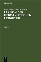 Hans Peter Althaus, Herbert Ernst Wiegand, Helmu Henne, Helmut Henne, Herbert Ernst Wiegand - Lexikon der Germanistischen Linguistik, 2 Teile