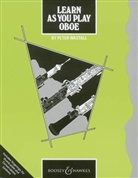 Peter Wastall - Learn As You Play Oboe (englische Ausgabe)