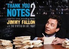 Jimmy Fallon - Thank You Notes